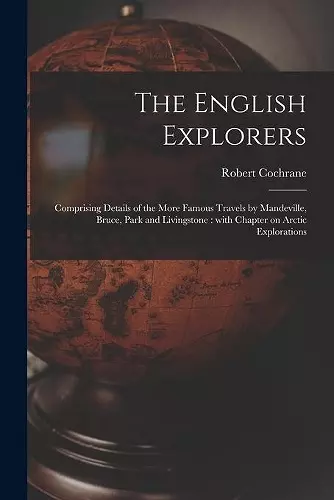 The English Explorers [microform] cover