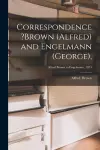 Correspondence ?Brown (Alfred) and Engelmann (George); Alfred Brown to Engelmann, 1874 cover