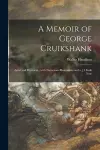 A Memoir of George Cruikshank cover