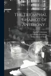 The Triumphal Chariot of Antimony cover