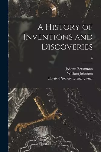 A History of Inventions and Discoveries [electronic Resource]; 3 cover