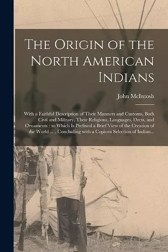 The Origin of the North American Indians [microform] cover