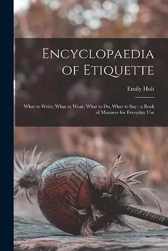 Encyclopaedia of Etiquette [microform] cover