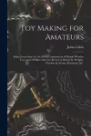 Toy Making for Amateurs cover