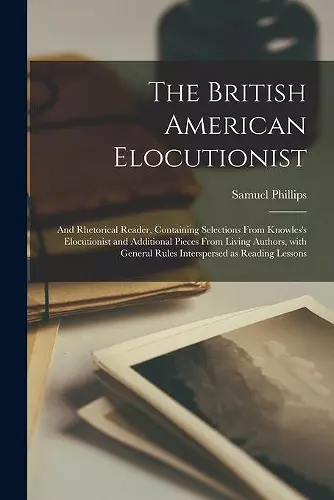 The British American Elocutionist [microform] cover