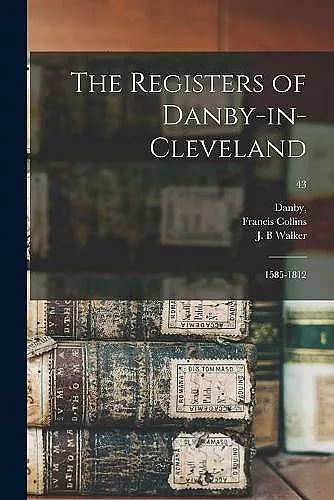 The Registers of Danby-in-Cleveland cover
