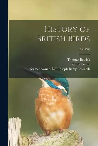 History of British Birds; v.1 (1797) cover