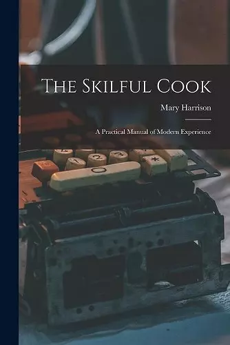 The Skilful Cook cover