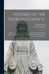 History of the Vatican Council [microform] cover