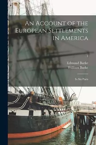 An Account of the European Settlements in America cover