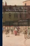 Library of the World's Best Mystery and Detective Stories cover