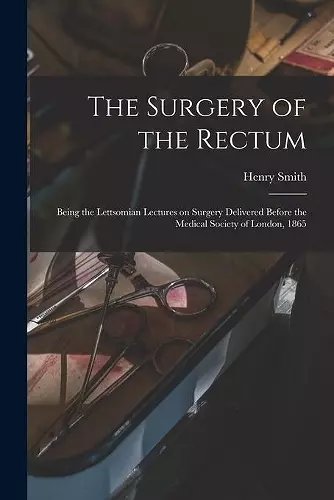 The Surgery of the Rectum cover