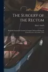 The Surgery of the Rectum cover