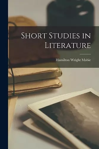 Short Studies in Literature [microform] cover