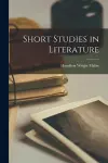 Short Studies in Literature [microform] cover