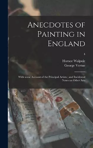 Anecdotes of Painting in England cover