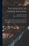 Pathological Horse-shoeing cover