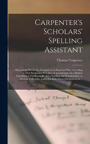 Carpenter's Scholars' Spelling Assistant [microform] cover