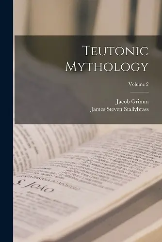 Teutonic Mythology; Volume 2 cover