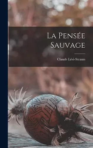 La pensée sauvage cover