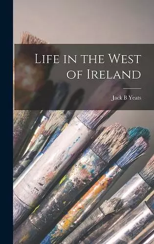 Life in the West of Ireland cover