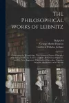 The Philosophical Works of Leibnitz cover