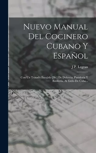 Nuevo Manual Del Cocinero Cubano Y Español cover