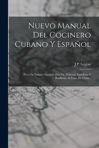 Nuevo Manual Del Cocinero Cubano Y Español cover