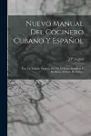 Nuevo Manual Del Cocinero Cubano Y Español cover