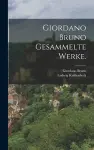 Giordano Bruno Gesammelte Werke. cover