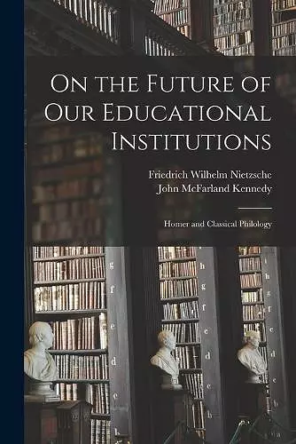 On the Future of Our Educational Institutions cover