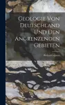 Geologie von Deutschland und den Angrenzenden Gebieten cover