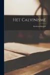 Het Calvinisme cover