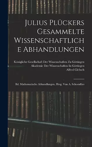 Julius Plückers Gesammelte Wissenschaftliche Abhandlungen cover