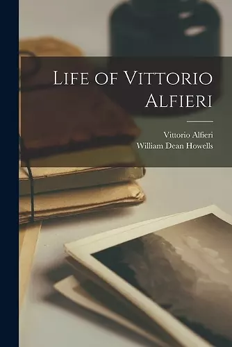 Life of Vittorio Alfieri cover