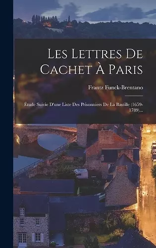 Les Lettres De Cachet À Paris cover