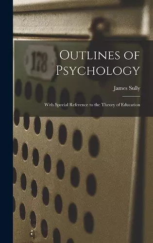 Outlines of Psychology cover