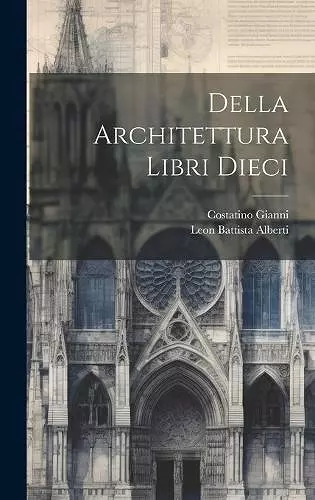 Della Architettura Libri Dieci cover