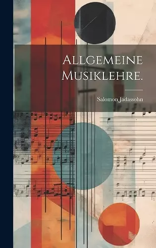 Allgemeine Musiklehre. cover