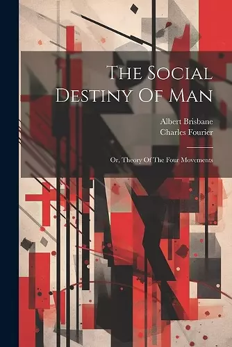 The Social Destiny Of Man cover