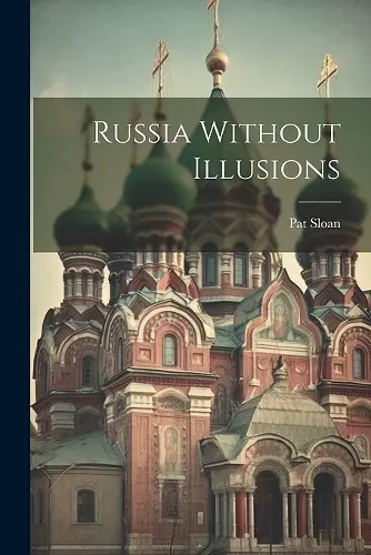 Russia Without Illusions cover