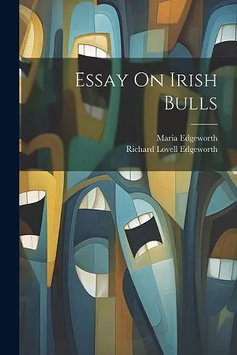 Essay On Irish Bulls cover