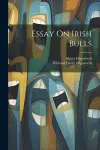 Essay On Irish Bulls cover