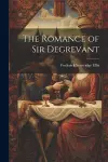 The Romance of Sir Degrevant cover