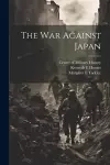 The war Against Japan cover