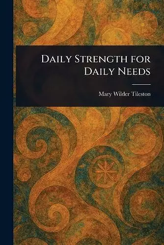 Daily Strength for Daily Needs cover