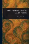 Daily Strength for Daily Needs cover