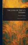 The Loss of the S. S. Titanic cover