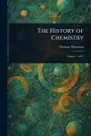 The History of Chemistry cover