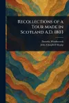 Recollections of a Tour Made in Scotland A.D. 1803 cover